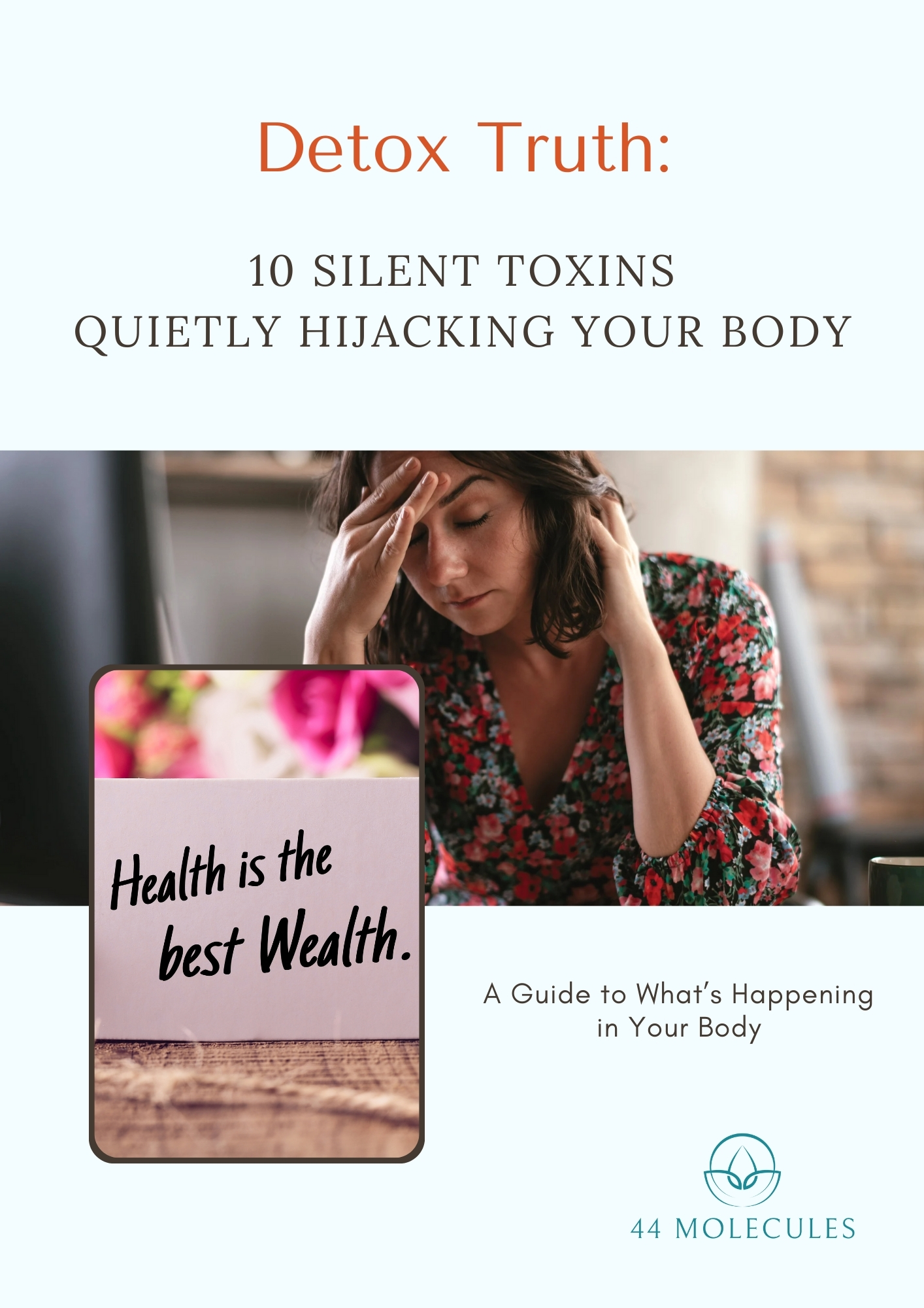 Detox Truth 10 silent toxins quietly hijacking your body